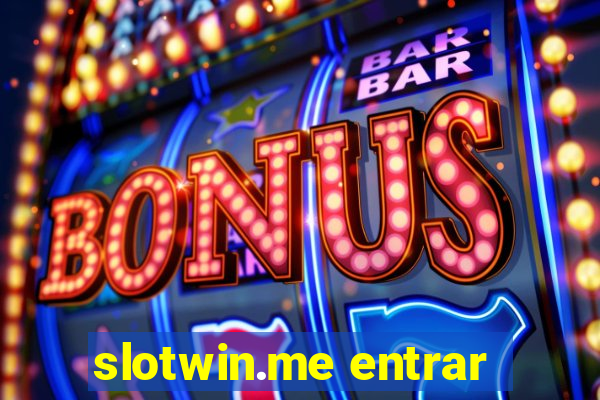 slotwin.me entrar